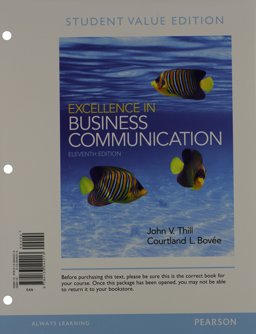 Excellence in Business Communication, Student Value Edition Plus 2014 MyBCommLab with Pearson EText -- Access Card Package 11th 9780133853179 Front Cover