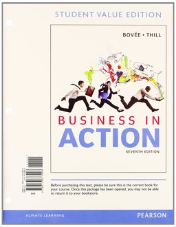 Business in Action, Student Value Edition Plus 2014 MyBizLab with Pearson EText -- Access Card Package Business in Action, Student Value Edition Plus 2014 MyBizLab with Pearson EText -- Access Card Package