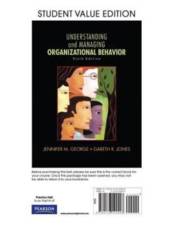 Understanding and Managing Organizational Behavior, Student Value Edition Plus 2014 MyManagementLab with Pearson EText -- Access Card Package