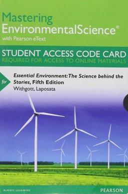 MasteringEnvironmentalScience with Pearson EText -- Standalone Access Card -- for Essential Environment