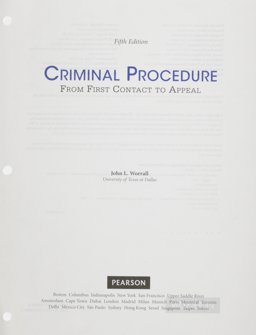 Criminal Procedure From First Contact to Appeal, Student Value Edition 5th 9780133878141 Front Cover