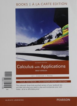 Calculus with Applications, Brief Version, Books a la Carte Plus Mylab Math Access Card Package 11th 9780133886856 Front Cover