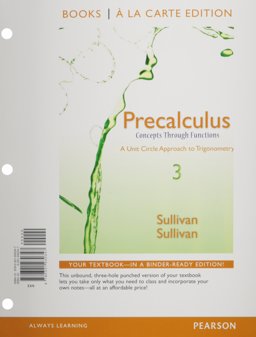 Precalculus Concepts Through Functions, a Unit Circle Approach to Trigonometry, Books a la Carte Edition Plus NEW MyMathLab -- Access Card 3rd 9780133892086 Front Cover