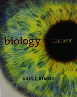 Biology The Core and Modified MasteringBiology with Pearson EText -- ValuePack Access Card -- for Biology: the Core Package  9780133894639 Front Cover