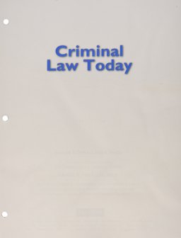 Criminal Law Today, Student Value Edition Plus MyCJLab with Pearson EText -- Access Card Package