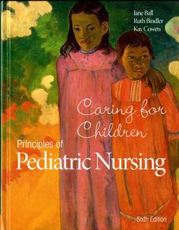 Principles of Pediatric Nursing Caring for Children 6th 9780133898064 Front Cover