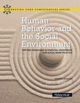 Human Behavior and the Social Environment Shifting Paradigms in Essential Knowledge for Social Work Practice with Pearson EText -- Access Card Package 6th 9780133909104 Front Cover