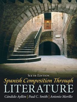 Spanish Composition Through Literature Plus Spanish Grammar Checker Access Card (one Semester)