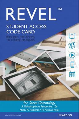 Revel for Social Gerontology Access Card: A Multidisciplinary Perspective  9780133911510 Front Cover