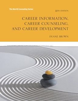 Career Information, Career Counseling and Career Development 11th 9780133917772 Front Cover