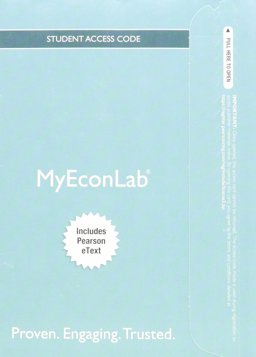 MyEconLab with Pearson EText -- Access Card -- for Economics