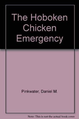 The Hoboken Chicken Emergency The Hoboken Chicken Emergency