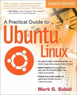 Practical Guide to Ubuntu Linux 4th 9780133927313 Front Cover