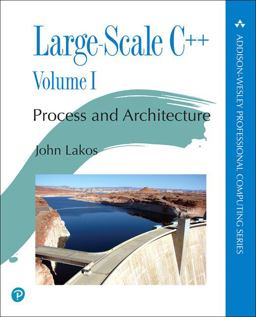 Large-Scale C++ Volume I