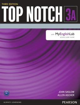 Top Notch 3 Student Book Split a with Mylab English