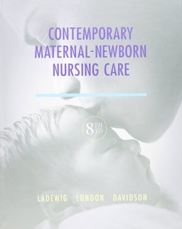 Contemporary Maternal-Newborn Nursing Plus MyNursingLab with Pearson EText -- Access Card Package