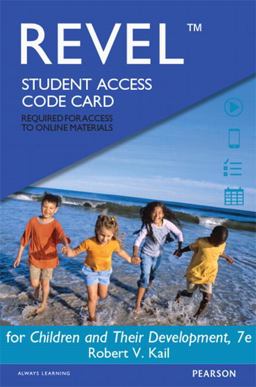 Children and Their Development -- Revel Access Code