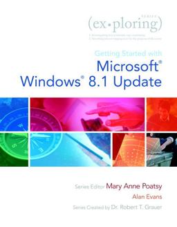 Exploring Getting Started with Microsoft Windows 8. 1. 1