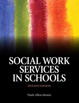 Social Work Services in Schools + Pearson EText 7th 9780133944761 Front Cover