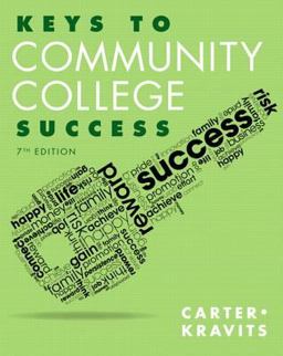 Keys to Community College Success Plus NEW MyStudentSuccessLab Update -- Access Card Package
