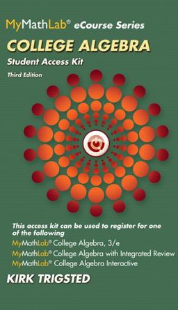 MyMathLab for Trigsted College Algebra -- Access Card Plus Guided Notebook