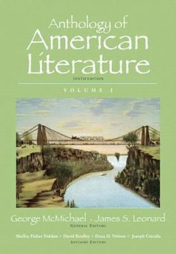 Anthology of American Literature, Volume 1 Plus MyLiteratureLab --Access Card Package