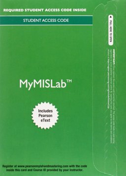 MyMISLab with Pearson EText -- Access Card -- for Experiencing MIS