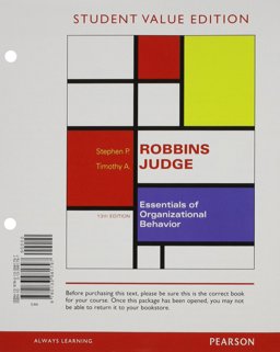 Essentials of Organizational Behavior, Student Value Edition Plus MyManagementLab with Pearson EText -- Access Card Package 13th 9780133972955 Front Cover