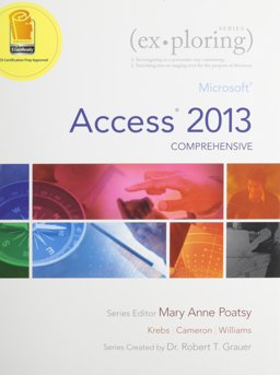 Exploring Microsoft Excel 2013, Comprehensive and Exploring: Microsoft Access 2013, Comprehensive and MyITLab with Pearson EText -- Access Card -- for Exploring with Office 2013 Package  9780133976403 Front Cover