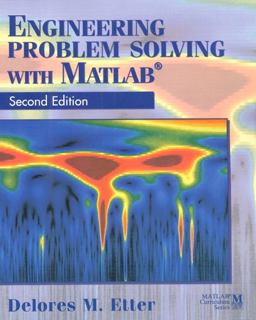 Engineering Problem Solving with MATLAB 2nd 9780133976885 Front Cover