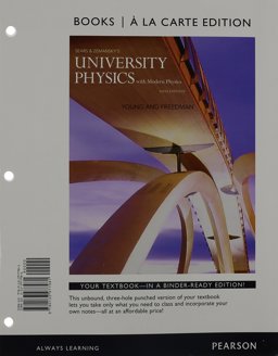 University Physics with Modern Physics, Books a la Carte Edition