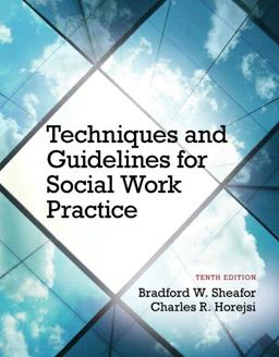 Techniques and Guidelines for Social Work Practice with Pearson EText -- Access Card Package 10th 9780133980455 Front Cover