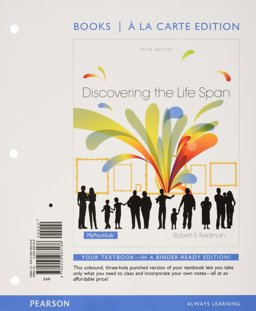 Discovering the Life Span, Books a la Carte Edition, REVEL for Discovering the Life Span -- Access Card and MyVirtualLife -- Standalone Access Card 3rd 9780133990836 Front Cover
