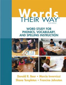 Words Their Way Word Study for Phonics, Vocabulary, and Spelling Instruction 6th 9780133996333 Front Cover