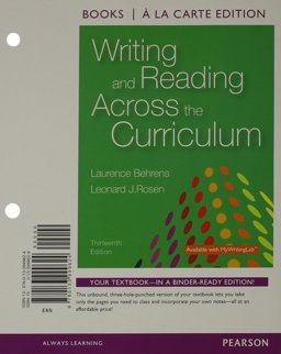 Writing and Reading Across the Curriculum, Books a la Carte Edition 13th 9780133999624 Front Cover