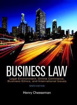 Business Law Legal Environment, Online Commerce, Business Ethics, and International Issues 9th 9780134004006 Front Cover
