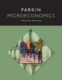 Microeconomics Plus MyEconLab with Pearson EText -- Access Card Package
