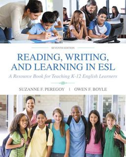 Reading, Writing and Learning in Esl: A Resource Book for Teaching K-12 English Learners  9780134014548 Front Cover