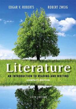 Literature An Introduction to Reading and Writing, Compact Edition Plus 2014 MyLiteratureLab with EText -- Access Card Package 6th 9780134015354 Front Cover