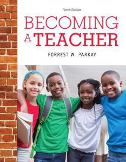 Becoming a Teacher + Enhanced Pearson Etext Access Card:  9780134016092 Front Cover