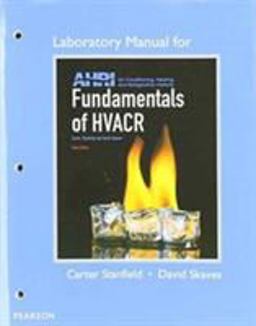 FUNDAMENTALS OF HVAC/R-LAB MANUAL  9780134016245 Front Cover