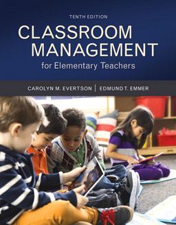 Classroom Management for Elementary Teachers with Mylab Education with Enhanced Pearson EText, Loose-Leaf Version -- Access Card Package
