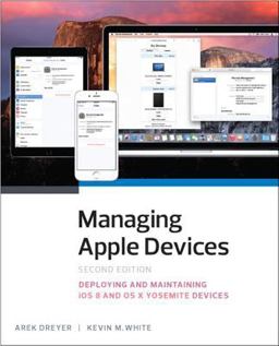Managing Apple Devices Managing Apple Devices