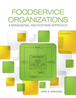 Foodservice Organizations: A Managerial and Systems Approach  9780134038940 Front Cover