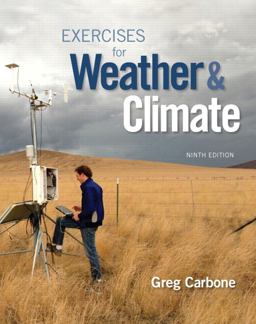 Exercises for Weather and Climate 9th 9780134041360 Front Cover