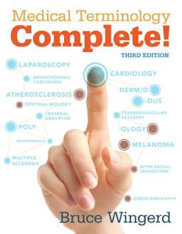Medical Terminology Complete! 3rd 9780134042381 Front Cover