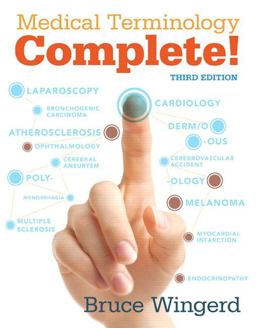 Medical Terminology Complete! + Mylab Medical Terminology with Pearson EText 3rd 9780134045641 Front Cover