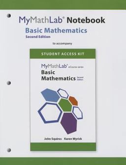 Squires/Wyrick Basic Mathematics