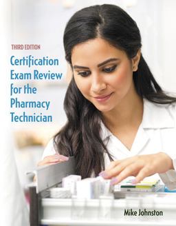Certification Exam Review for the Pharmacy Technician 3rd 9780134056449 Front Cover