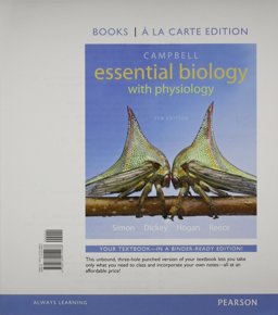 Campbell Essential Biology with Physiology, Books a la Carte Plus MasteringBiology with EText -- Access Card Package